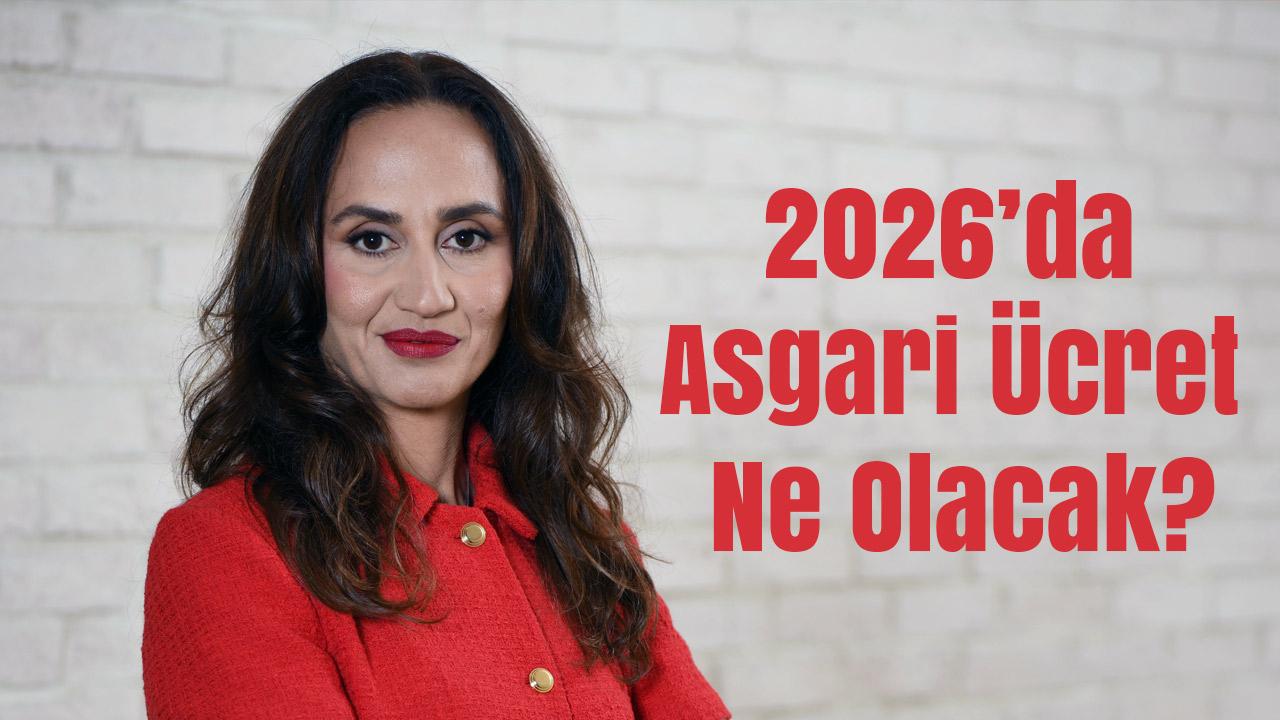 2026’da Asgari Ücret Ne Olacak?
