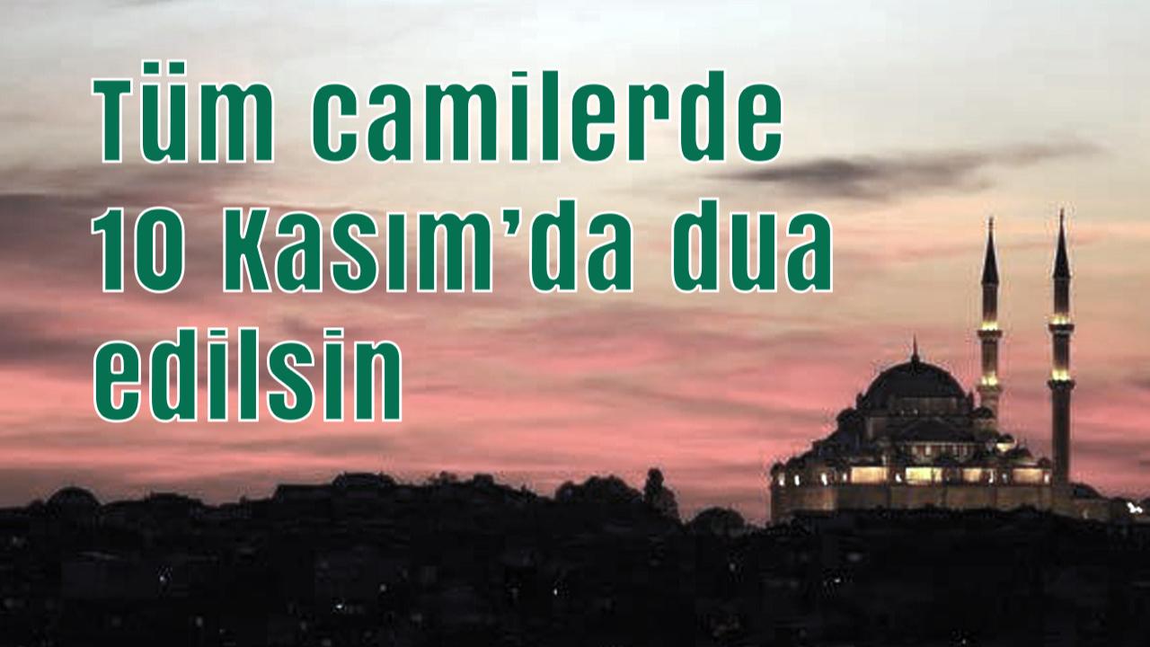 Diyanet’e 10 Kasım çağrısı: ‘Atatürk ve şehitlerimiz tüm camilerde anılsın’