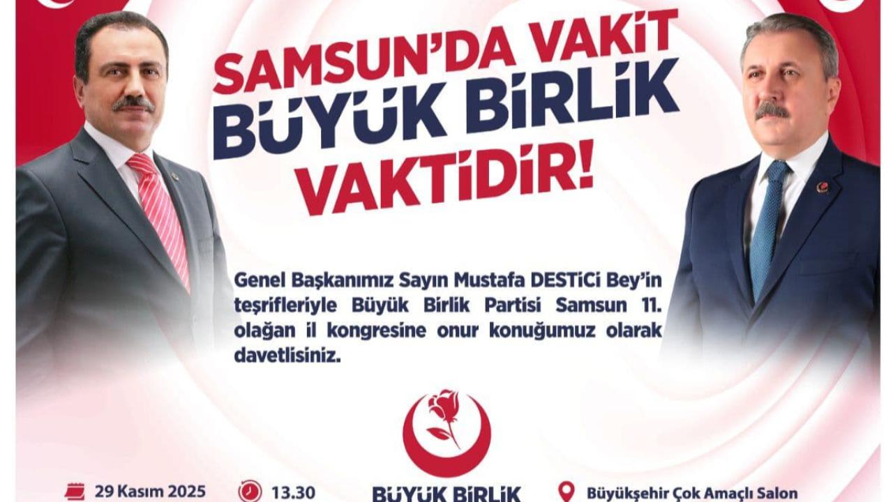 Bahadır Şahin’den Kongre Daveti: ‘Samsun’da vakit, Büyük Birlik vaktidir’