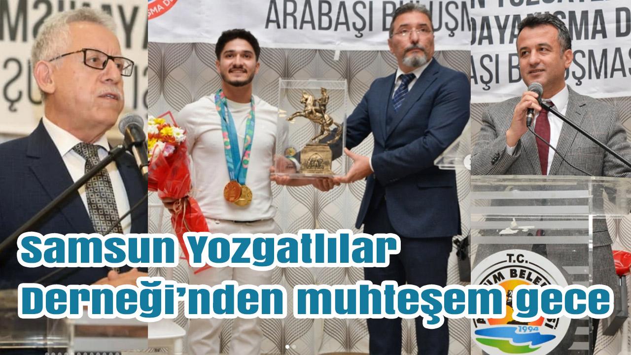 Samsun Yozgatlılar Derneği’nden muhteşem gece