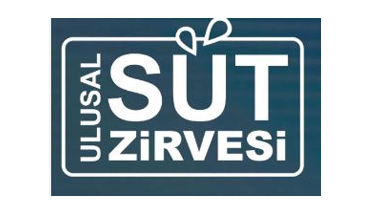 Süt sektörü Ulusal Süt Zirvesi’nde buluşuyor