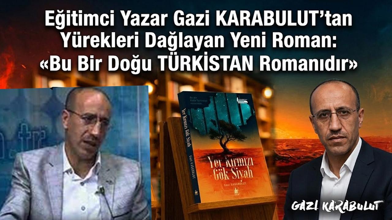 Gazi Karabulut’tan Unutulan Coğrafyanın Romanı: Gök Siyah, Yer Kırmızı