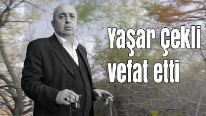 Türk Sağlık-Sen’in önceki dönem başkanı Yaşar Çekli vefat etti