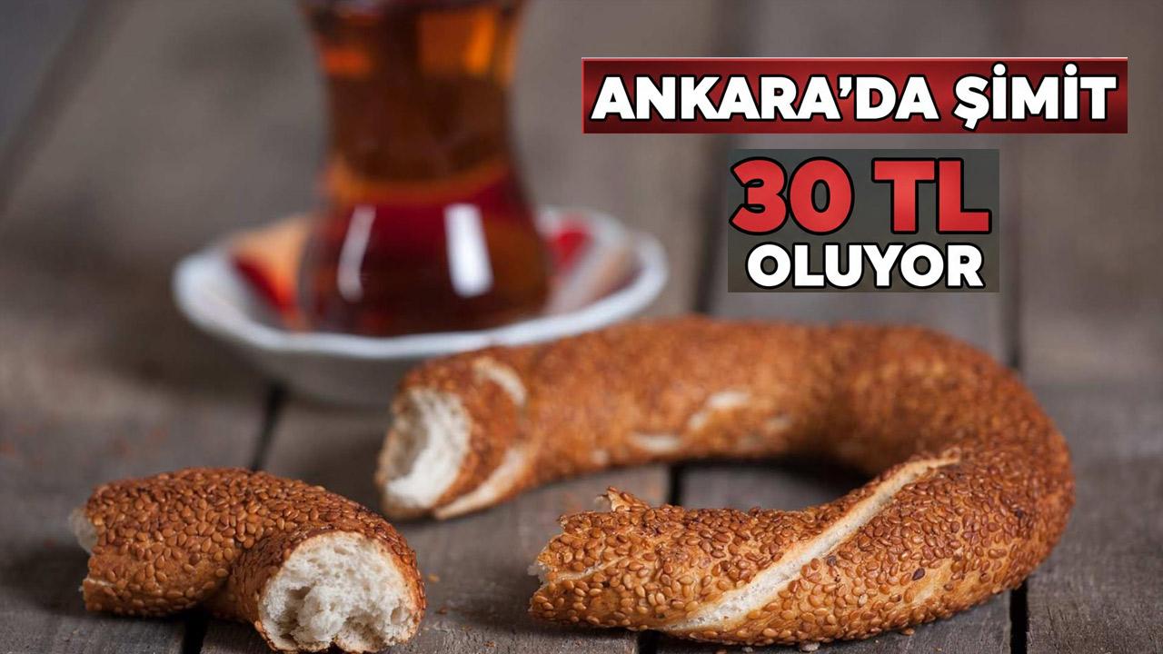 Ankara'da Simit Fiyatları Katlanıyor! O Tarihte 30 TL Olacak: İşte Yeni Zam Takvimi