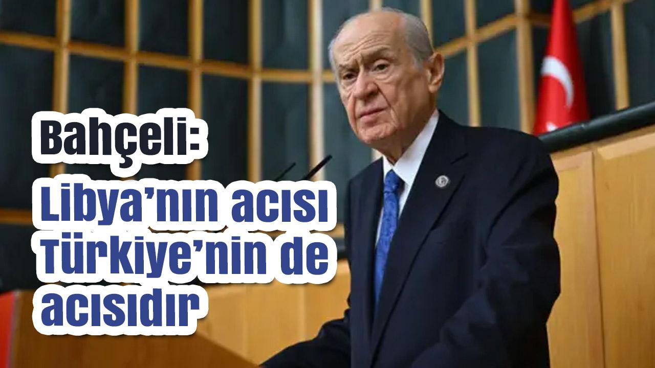 Bahçeli’den Libya heyeti için taziye mesajı