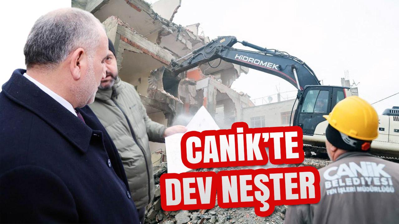 Canik’te Dev Neşter: 3 Bine Yakın Riskli Yapı Yıkılıyor, Çehre Değişiyor!