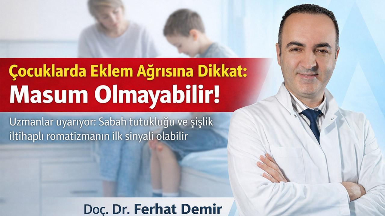 Çocuklarda Eklem Ağrısı Masum Olmayabilir