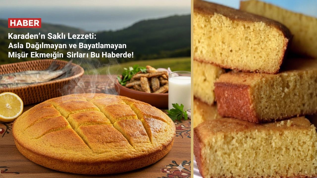 Karadenizlilerin Saklı Mirası: Gerçek Mısır Ekmeği Nasıl Yapılır? Asla Dağılmayan ve Bayatlamayan O Tarif!