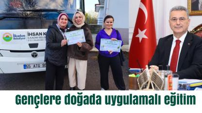 İlkadım’ın gençleri doğada buluştu, afet bilinci kazandı