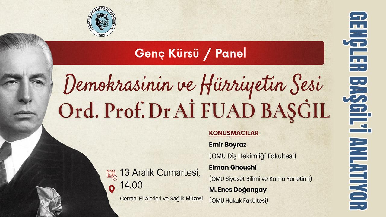 Samsun Türk Ocağı’nda Genç Kürsü: Demokrasinin ve Hürriyetin Sesi Ali Fuad Başgil Anılacak