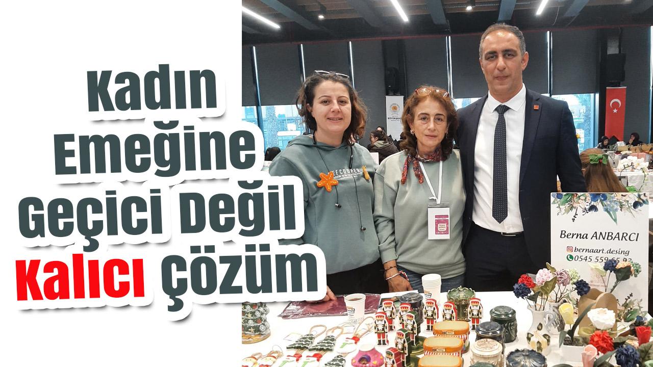 Samsunlu kadınlardan kalıcı satış alanı çağrısı