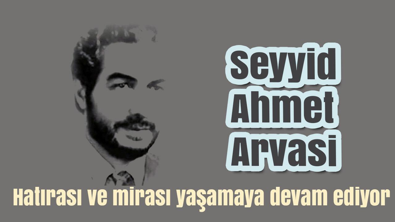 Seyyid Ahmet Arvasi vefatının 37. yılında anılıyor