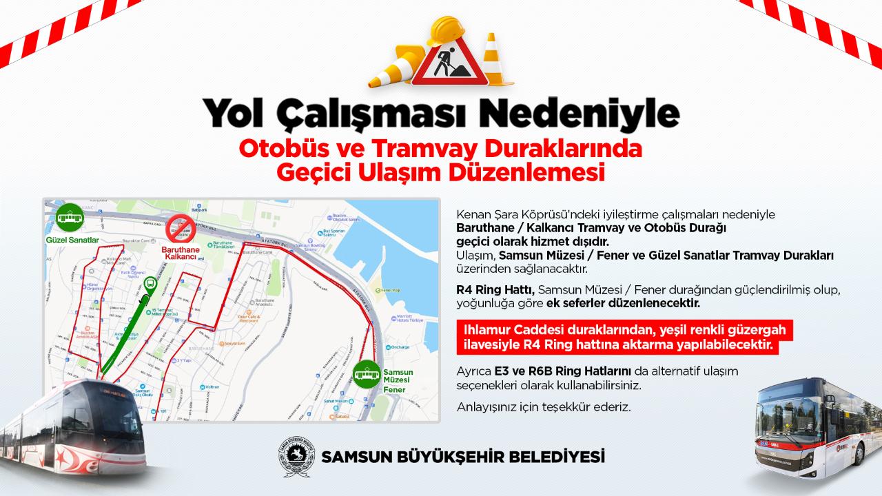 Baruthane–Kalkancı Durağı Kapatılıyor: Samsun’da Ulaşım Geçici Olarak Değişiyor