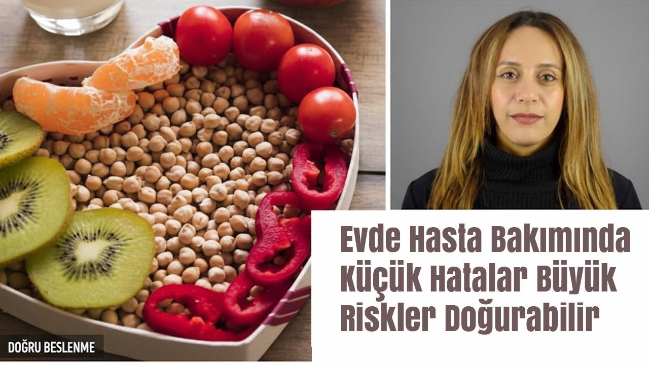 Evde Hasta Bakımında Küçük Hatalar Büyük Riskler Doğurabilir