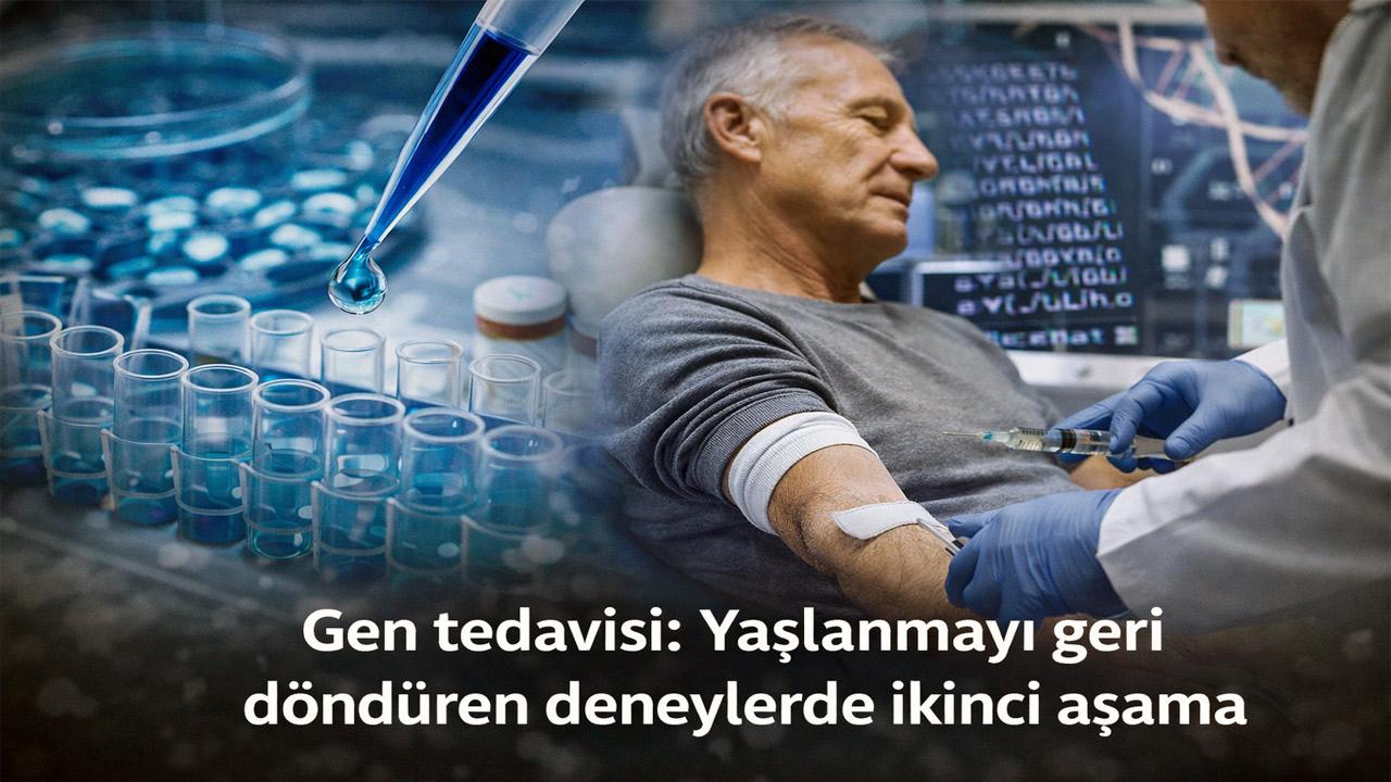 Gençlik İksiri Değil, Gen Tedavisi: Yaşlanma Belirtilerini Geri Döndüren Deneylerde İkinci Aşama