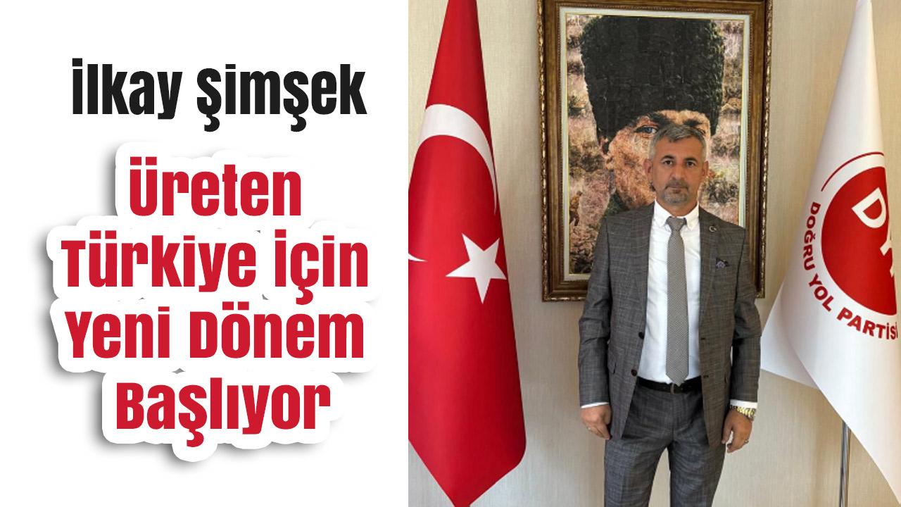 İlkay Şimşek Sahada: Üreten Türkiye İçin Yeni Dönem Başlıyo