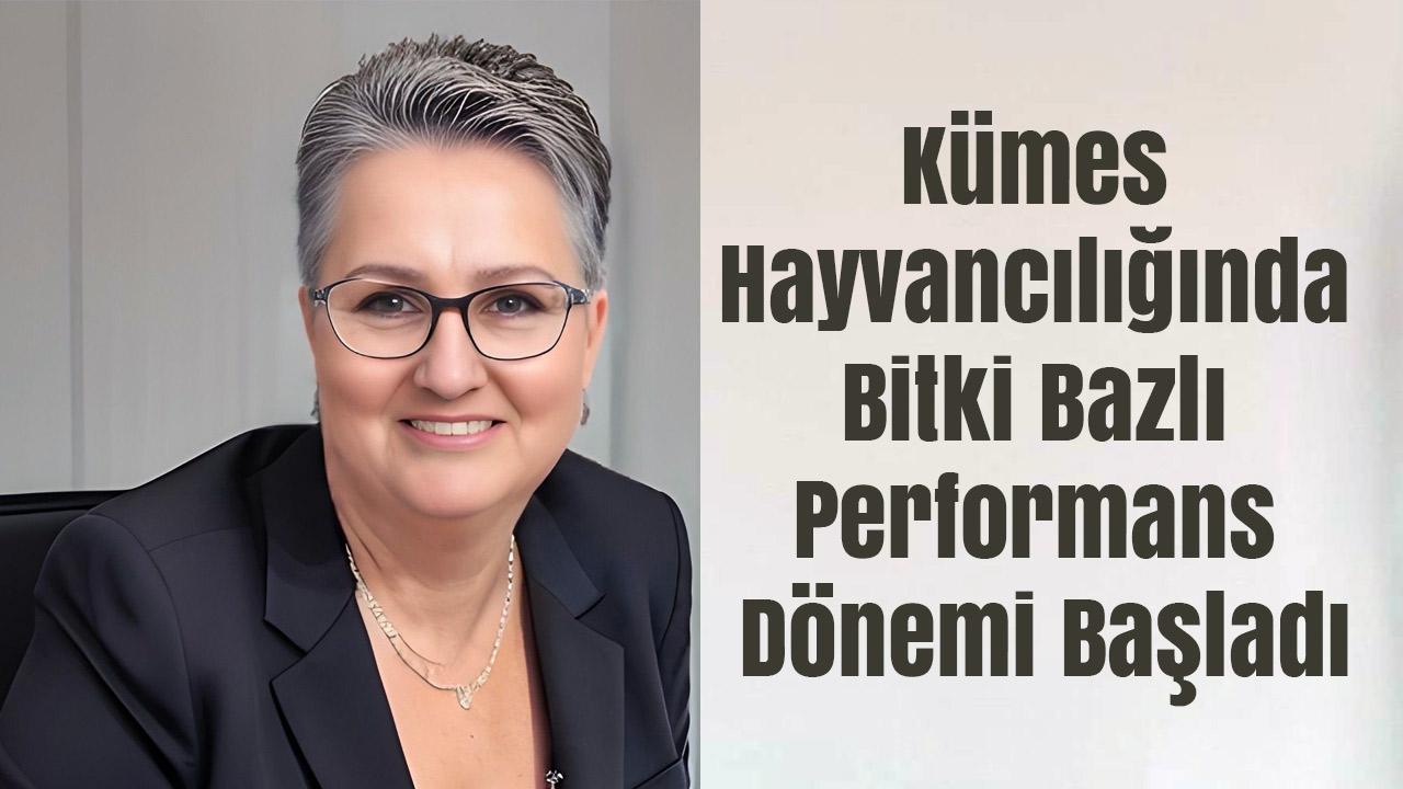 Kümes Hayvancılığında Bitki Bazlı Performans Dönemi Başladı