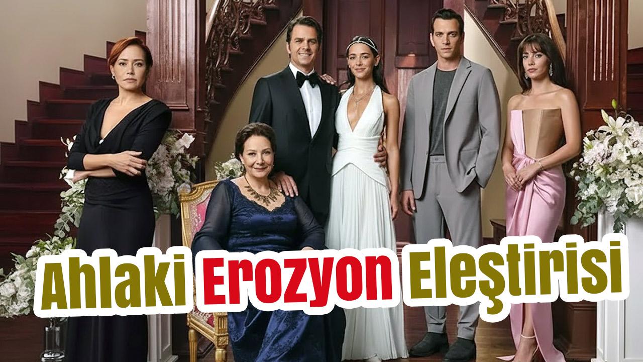 NOW’daki Kıskanmak Dizisine Tepki: Ahlaki Erozyon Eleştirisi
