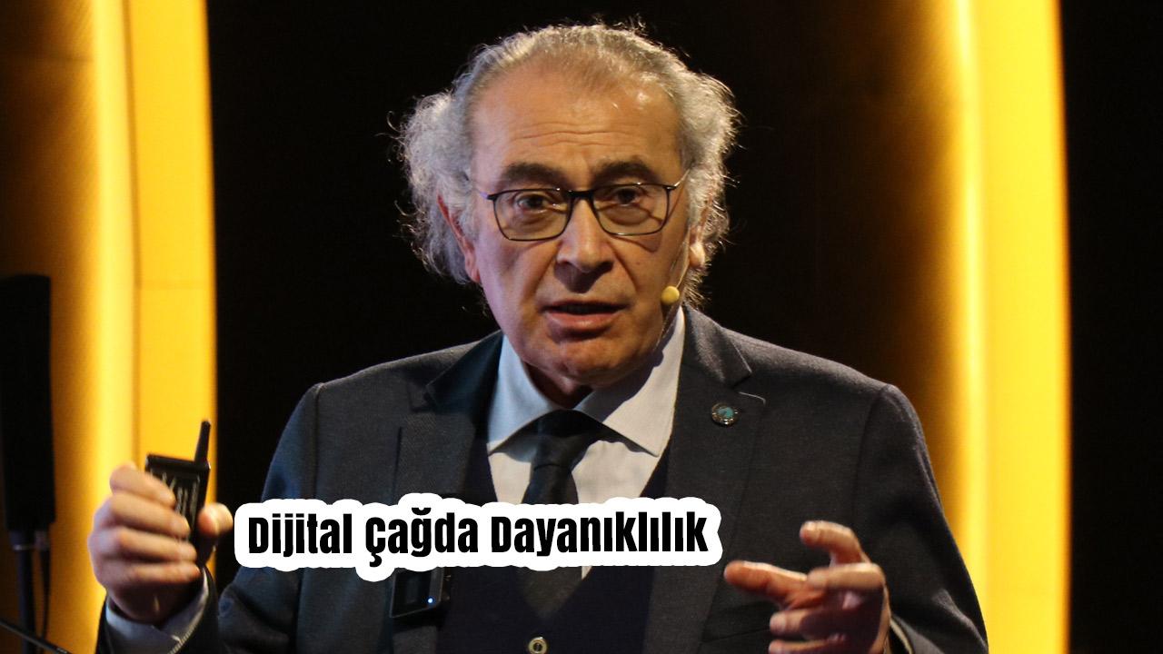 Prof. Dr. Nevzat Tarhan: Dijital Çağda Psikolojik Sağlamlık Hayati Öneme Sahip