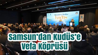 Samsun’dan Kudüs’e Vefa Köprüsü: 72 Milyonluk Dev Yardım Ve 2025 Acı Tablosu