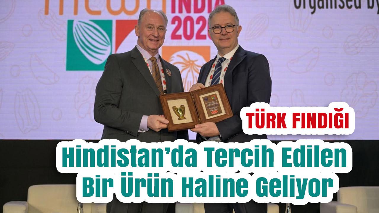 Türk Fındığı Hindistan’da Güçleniyor: Tanıtım Hamlesi Meyvesini Vermeye Başladı