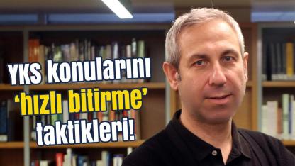 YKS Konularını Hızlı Bitirme Taktikleri Açıklandı