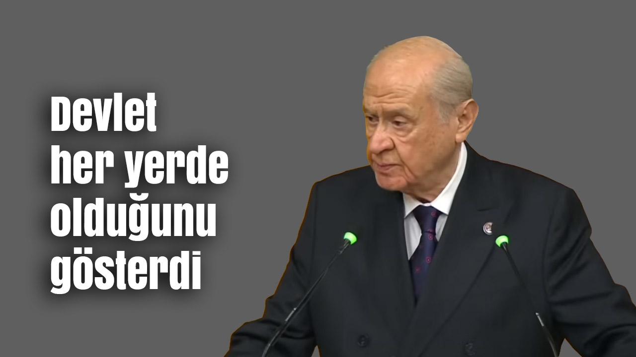 Bahçeli: Türkiye’min Gücüne Bak