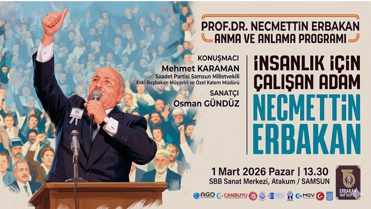 Necmettin Erbakan Samsun’da Dualarla Anılacak