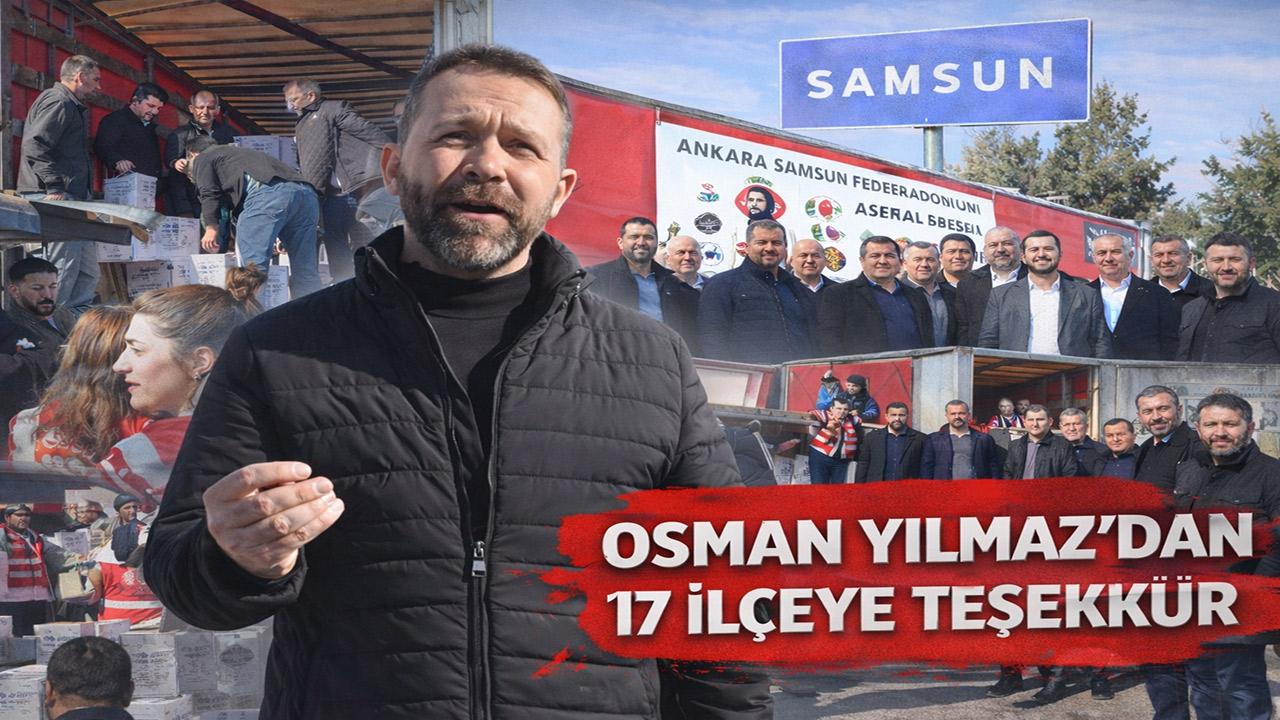 Osman Yılmaz’dan Samsun’a Dayanışma Mesajı