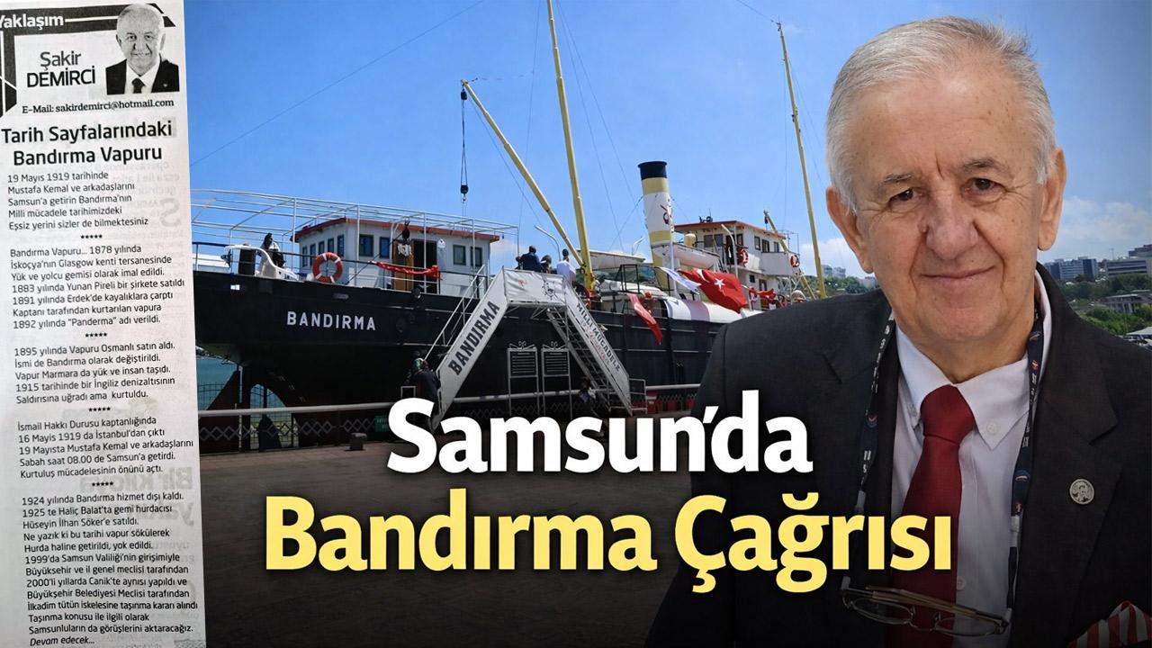 Samsun’da Bandırma Çağrısı