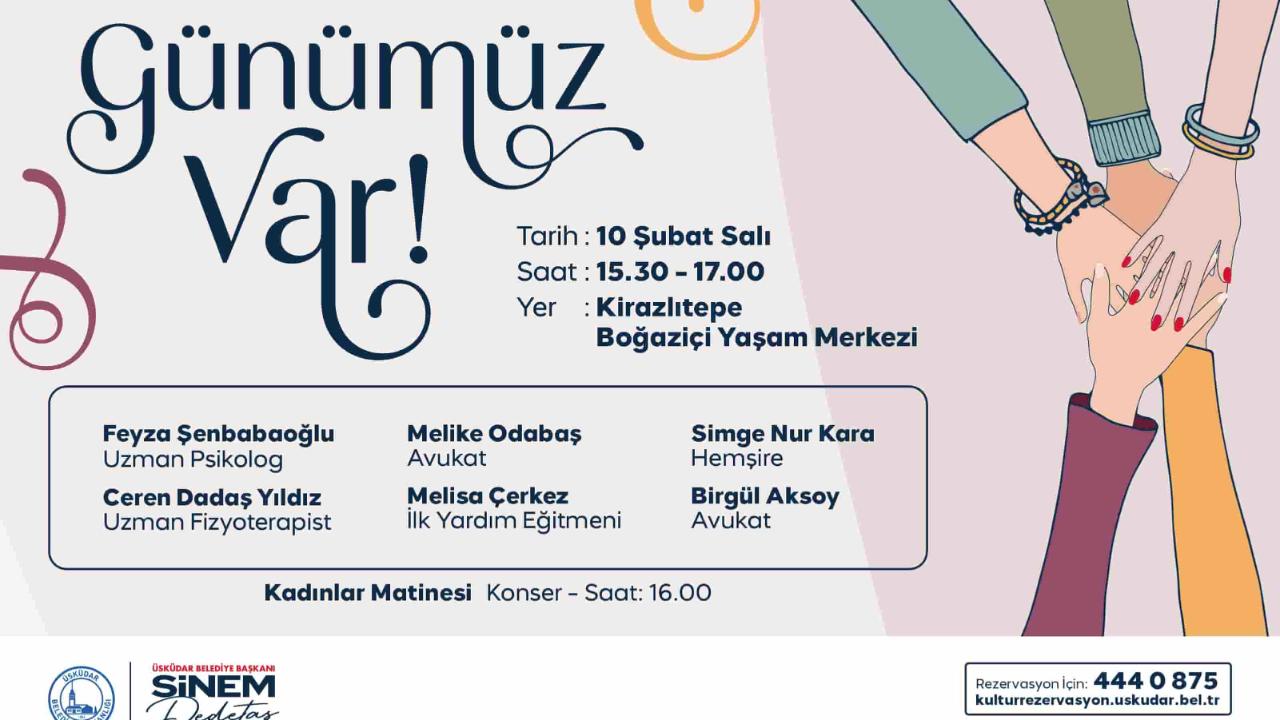 Üsküdar’da Günümüz Var buluşması başlıyor