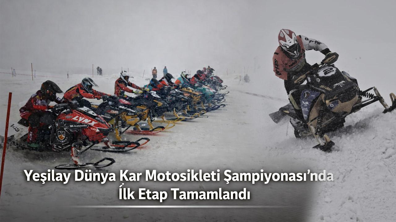 Yeşilay Dünya Kar Motosikleti Şampiyonası’nda İlk Etap Tamamlandı
