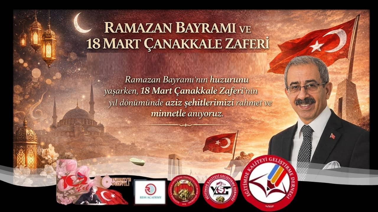 Başkan Akgün’den 18 Mart Çanakkale Zaferi ve Ramazan Bayramı Mesajı