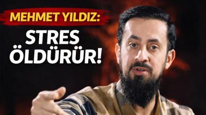 Mehmet Yıldız’dan dikkat çeken uyarı: “Stres hastalıkların %90’ı”