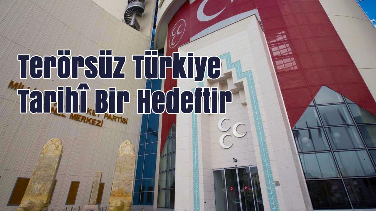 Sadir Durmaz: Terörsüz Türkiye Tarihî Bir Hedeftir