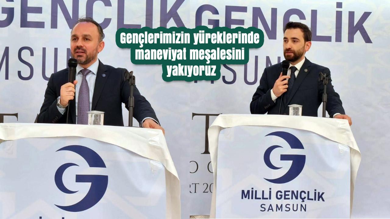 Samsun’da Milli Gençlik Buluşması: İftar Sofrasında Ahlak ve Maneviyat Mesajı