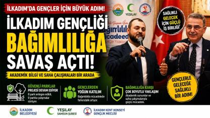 İlkadım Gençliği Bağımlılığa Savaş Açtı