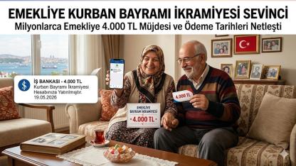 MÜJDE GELDİ! Milyonlarca Emeklinin Gözü Bu Tarihte: 2026 Kurban Bayramı İkramiyeleri Ne Zaman Yatacak?
