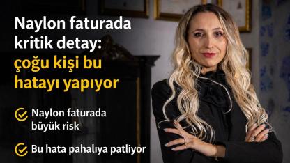 Naylon faturada kritik uyarı: Bu hatayı yapan yandı