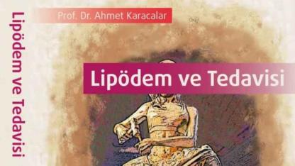 Prof. Dr. Ahmet Karacalar: Lipödem Evrimsel Bir Miras