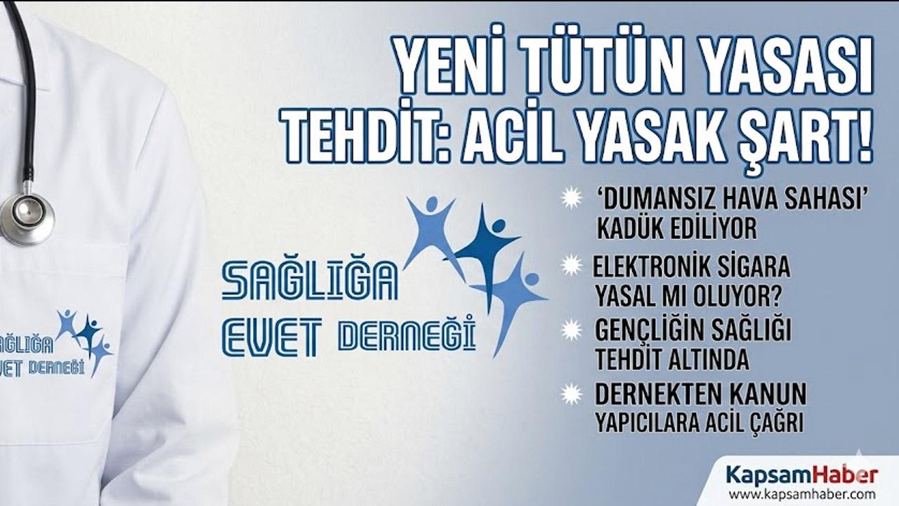 Sağlığa Evet Derneği'nden Sert Uyarı: "Yeni Nesil Tütün Ürünleri Tamamen Yasaklanmalıdır!"