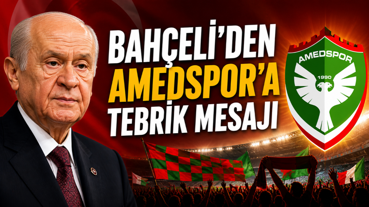 Bahçeli’den Amedspor’a Tebrik Mesajı