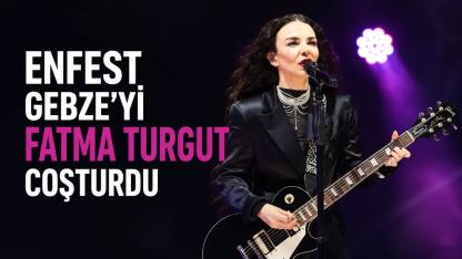 EnFest’te Fatma Turgut Rüzgârı