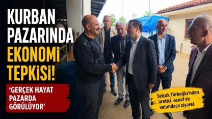 Kurban Pazarında Ekonomi Tepkisi: ‘Gerçek Hayat Pazarda Görülüyor’