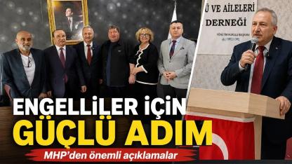 MHP’den Engelliler Haftası’nda Dikkat Çeken Öneriler