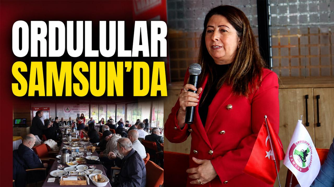 Samsun’da Ordulular Hareketlendi: Büyük Buluşma Geliyor