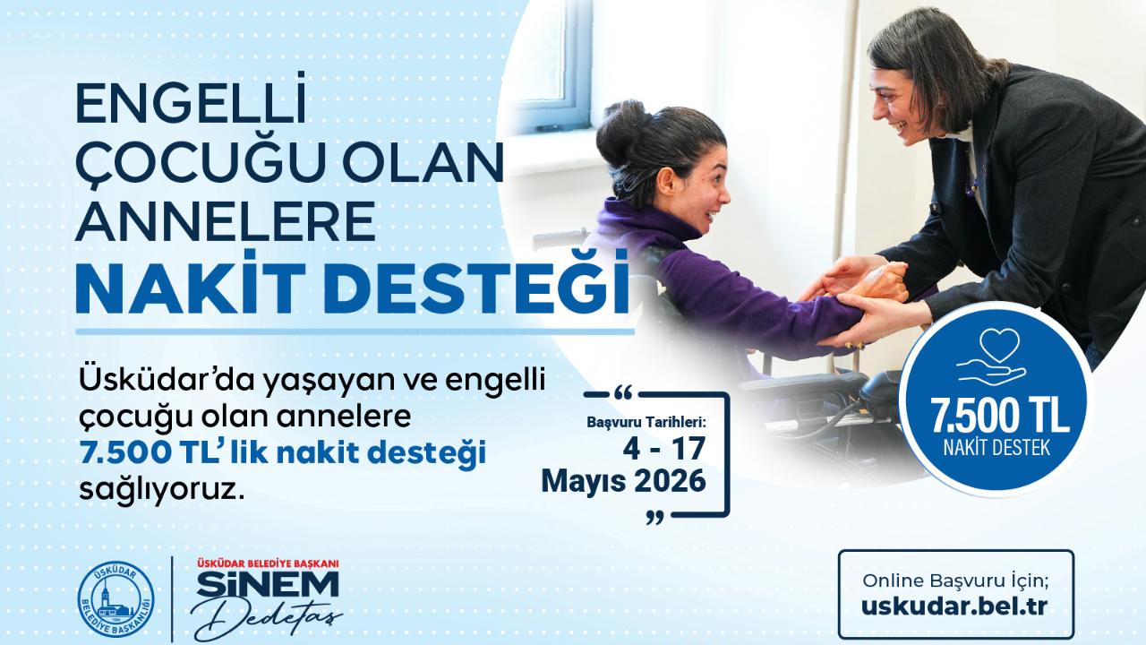 Üsküdar’dan Engelli Çocuğu Olan Annelere 7.500 TL Destek