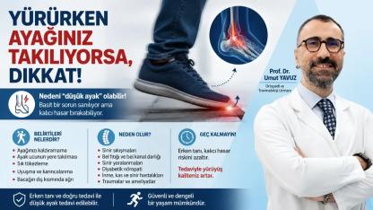 Yürürken Ayağınız Takılıyorsa Dikkat!