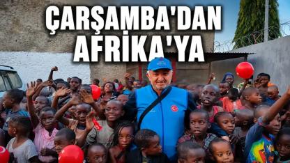 Çarşamba’dan Afrika’ya Uzanan İyilik Eli: 675 Kurban Bağışı Yerine Ulaştı