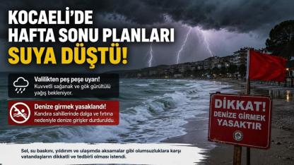 Kocaeli'de Deniz Yasağı: Karadeniz Alarm Verdi